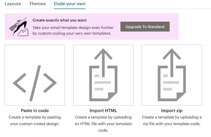 Three options for uploading a custom-coded email template